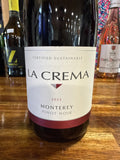La Crema. Pinot Noir. BTG.
